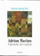 Adrian Marino Varstele devenirii