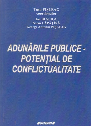 Adunarile publice - potential de conflictualitate