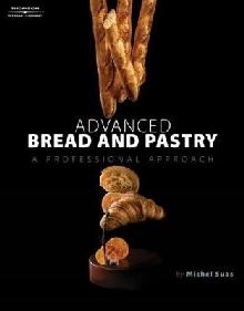 Advanced Bread and Pastry