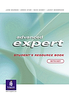 Advanced Expert Students Resource Book with Key and CD Pack