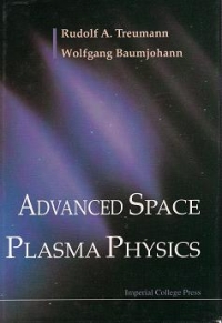 Advanced Space Plasma Physics