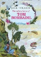 Adventures Tom Bombadil