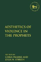 Aesthetics of Violence in the Prophets