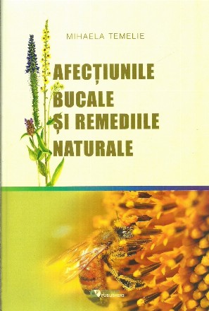 Afectiunile bucale si remediile naturale