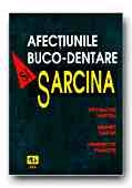 AFECTIUNILE BUCO-DENTARE SI SARCINA