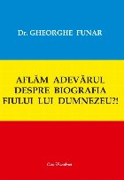 Aflam adevarul despre biografia Fiului lui Dumnezeu?!