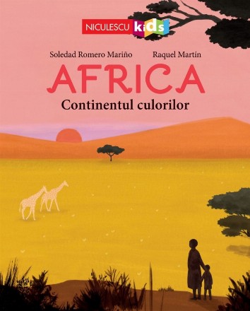Africa : continentul culorilor