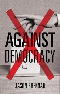 Against Democracy