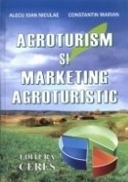 Agroturism si marketing agroturistic