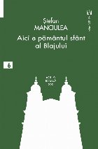 Aici pamantul sfant Blajului