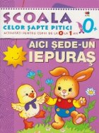 Aici sede-un iepuras. Activitati de la 0 la 1 an