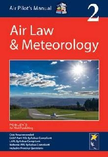 Air Pilot's Manual: Air Law & Meteorology