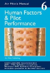 Air Pilots Manual 6 Human Factors