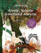 Aivoie Naivoie şi motanul Anevoie