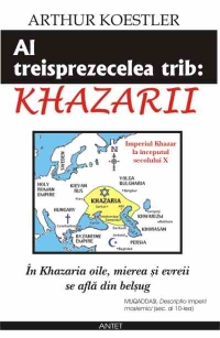 Al treisprezecelea trib: Khazarii