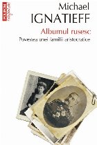 Albumul rusesc Povestea unei familii