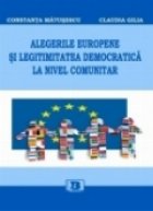 Alegerile europene legitimitatea democratica nivel