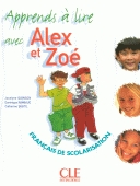 Apprends a lire avec Alex et Zoe