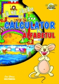 Sa ne jucam pe calculator - Alfabetul