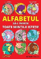 Alfabetul invete toate mintile istete