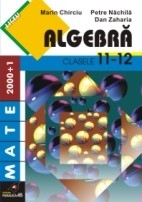 Algebra. Clasele XI-XII