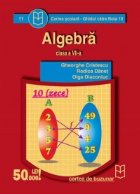 Algebra (clasa a VII-a) (Ghidul catre nota 10)