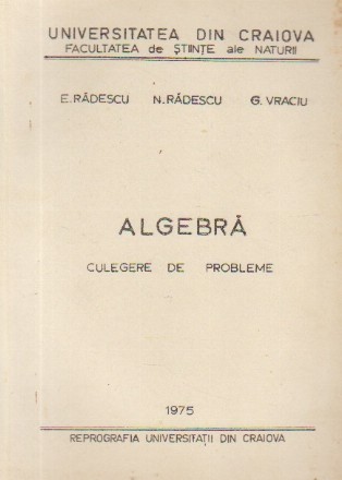 Algebra - Culegere de probleme