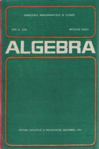 Algebra editia a IV-a revizuita si completa