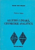 Algebra liniara, geometrie analitica