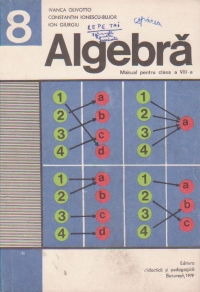 Algebra - manual pentru clasa a VIII - a