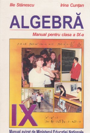 Algebra. Manual pentru clasa a IX-a