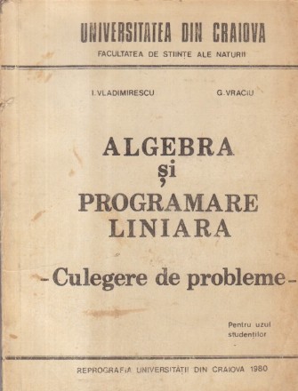 Algebra si programare liniara - Culegere de probleme