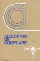 Algoritmi de compilare cu aplicatii la limbajele de tip ALGOL