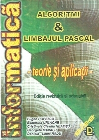 Algoritmi si limbajul Pascal - teorie si aplicatii