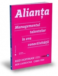 Alianta. Managementul talentelor in era conectivitatii