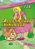 Alice Tara Minunilor carte povestit