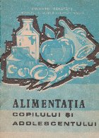 Alimentatia copilului si adolescentului