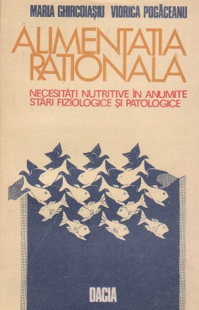 Alimentatia rationala - Necesitati nutritive in anumite stari fiziologice si patologice