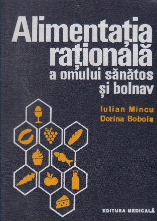 Alimentatia rationala a omului sanatos si bolnav