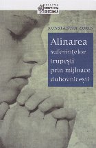 Alinarea suferintelor trupesti prin mijloace