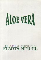 Aloe Vera Planta minune