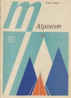 Alpinism - Tehnica sportului de munte