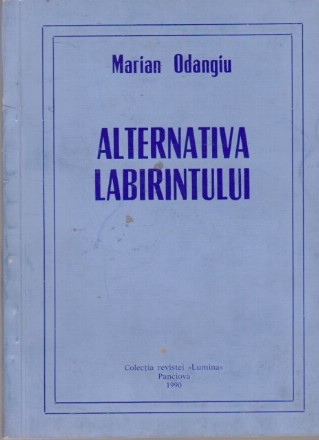 Alternativa Labirintului - Repere pentru un dialog deschis cu poezia lui Slavco Almajan