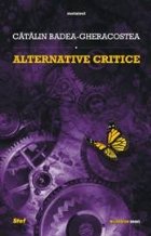 ALTERNATIVE CRITICE editie revizuita adaugita