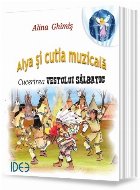 Alya şi cutia muzicală cucerirea