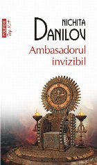 Ambasadorul invizibil (ediţie buzunar)