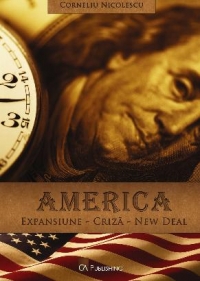 America. Expansiune, criza si New Deal