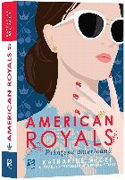 American Royals. Printesa americana