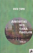 Amintiri din Tara Fagilor Volumul