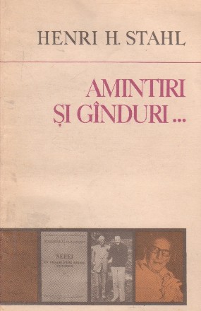 Amintiri si ganduri...din veche scoala a monografiilor sociologice